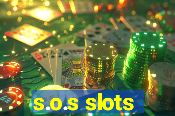 s.o.s slots