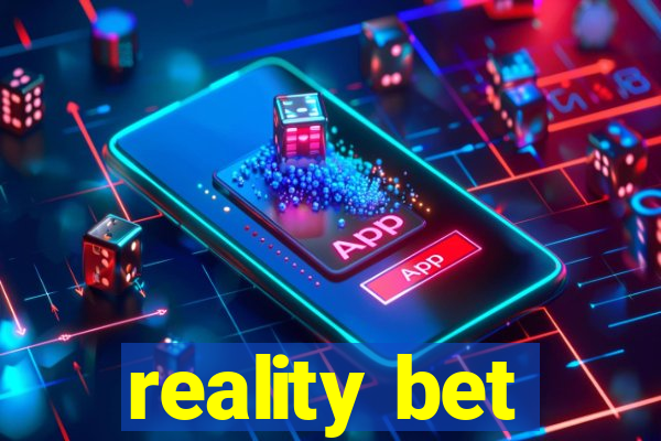 reality bet