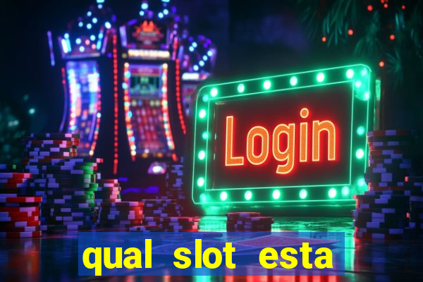 qual slot esta pagando agora