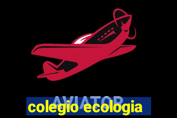 colegio ecologia