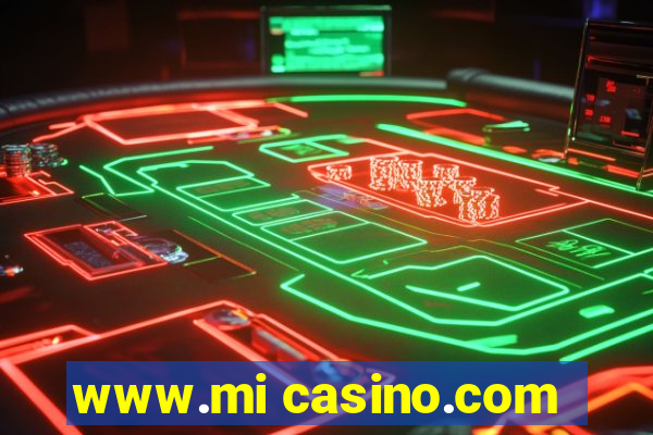 www.mi casino.com