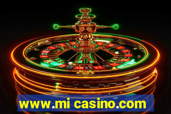 www.mi casino.com