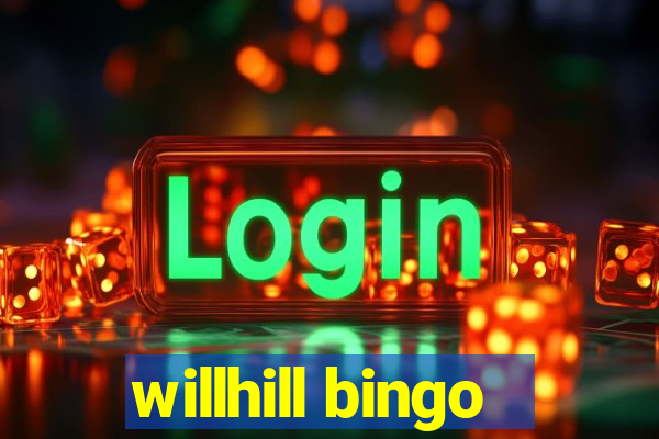 willhill bingo