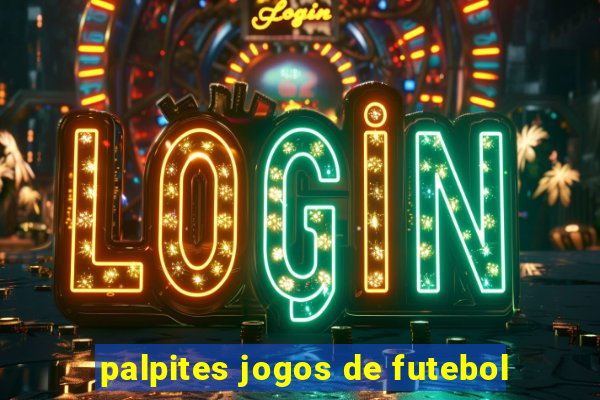 palpites jogos de futebol