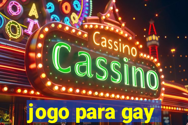 jogo para gay