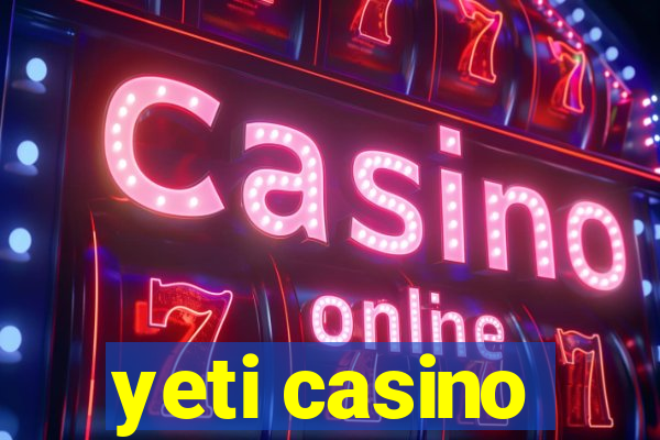 yeti casino