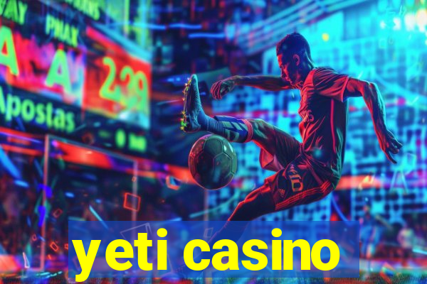 yeti casino