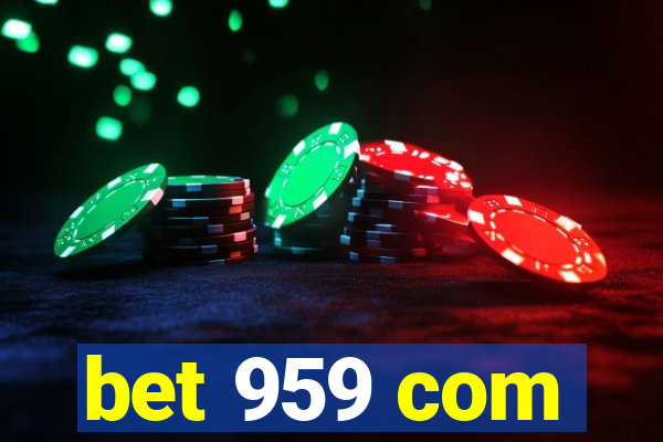 bet 959 com