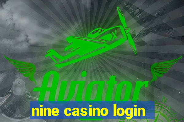 nine casino login