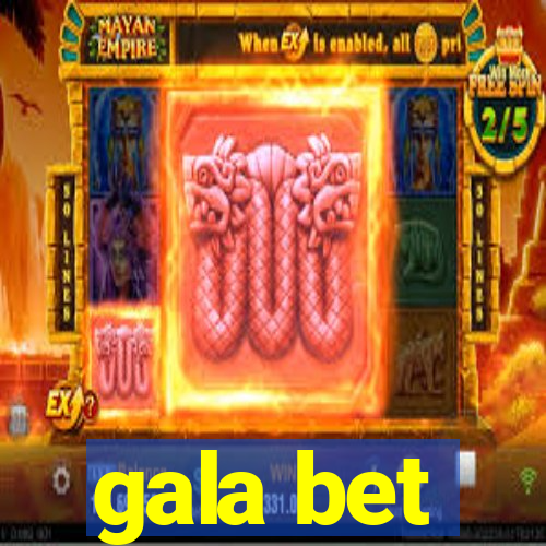 gala bet