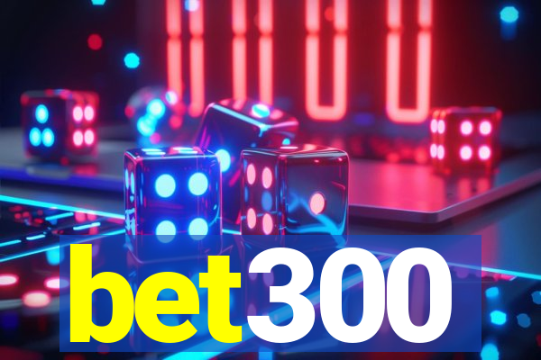 bet300