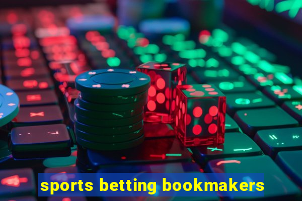 sports betting bookmakers