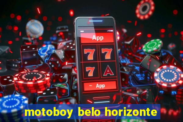 motoboy belo horizonte