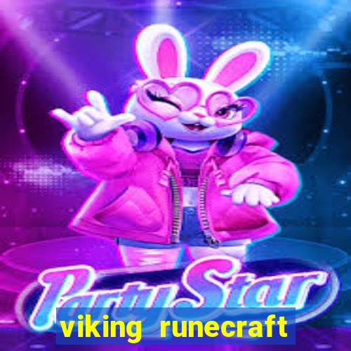 viking runecraft apocalypse slot