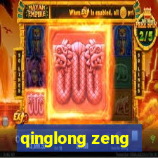 qinglong zeng