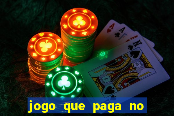 jogo que paga no pix sem depositar