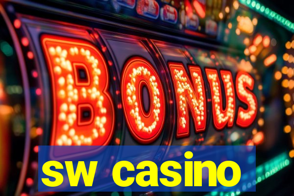 sw casino