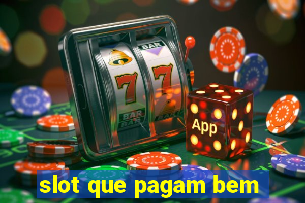 slot que pagam bem