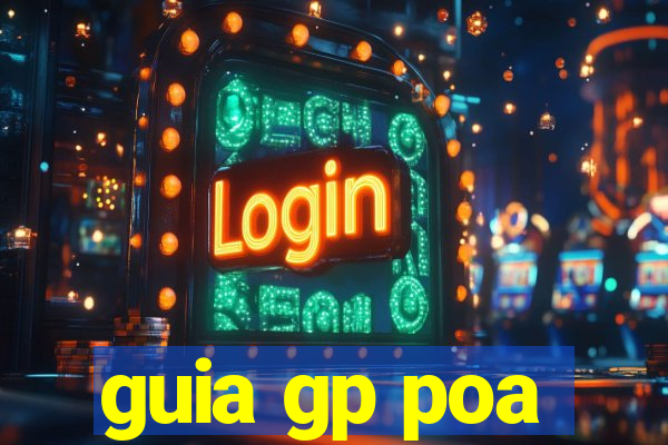 guia gp poa