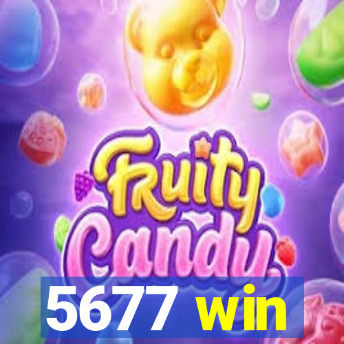 5677 win