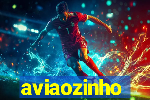 aviaozinho