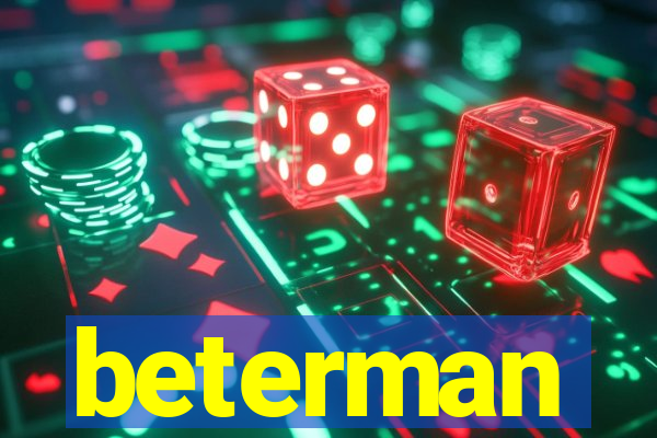 beterman