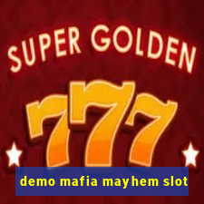 demo mafia mayhem slot