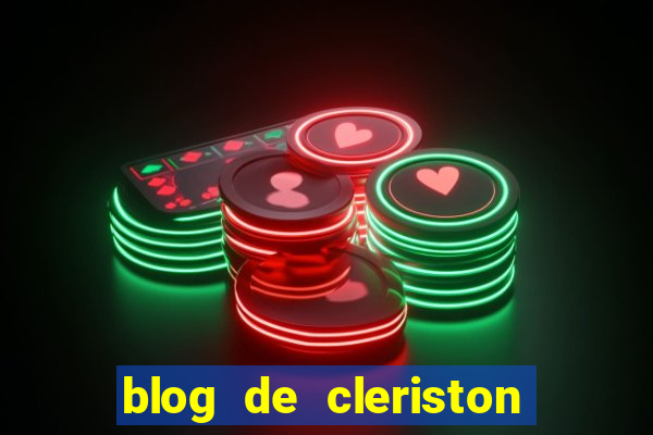 blog de cleriston silva serrinha bahia