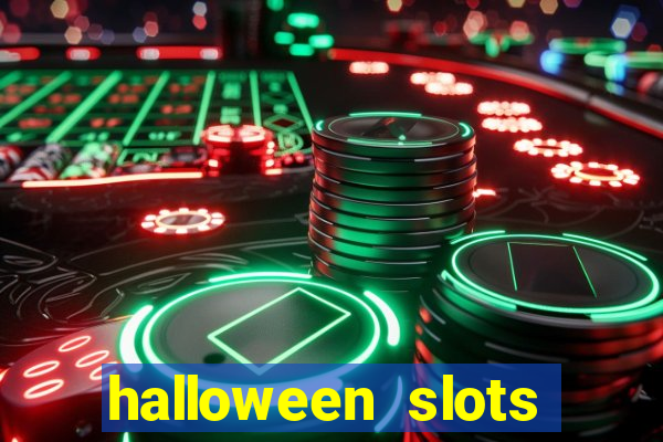 halloween  slots