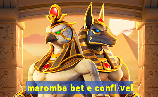 maromba bet e confi谩vel