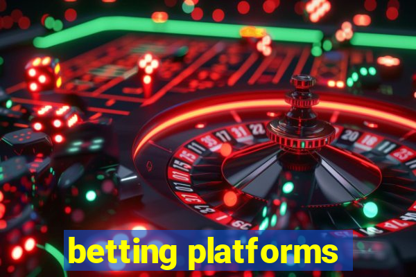 betting platforms