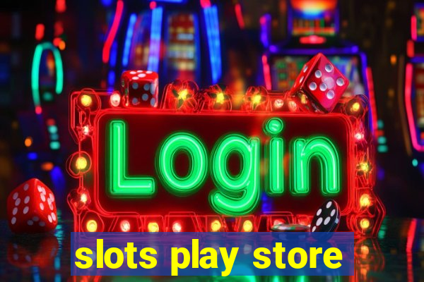 slots play store