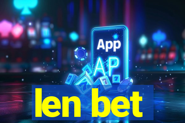 len bet