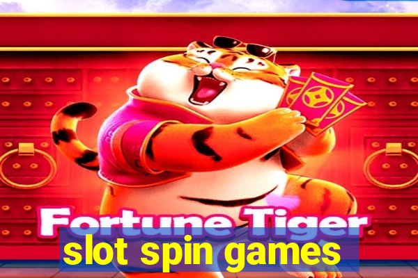 slot spin games