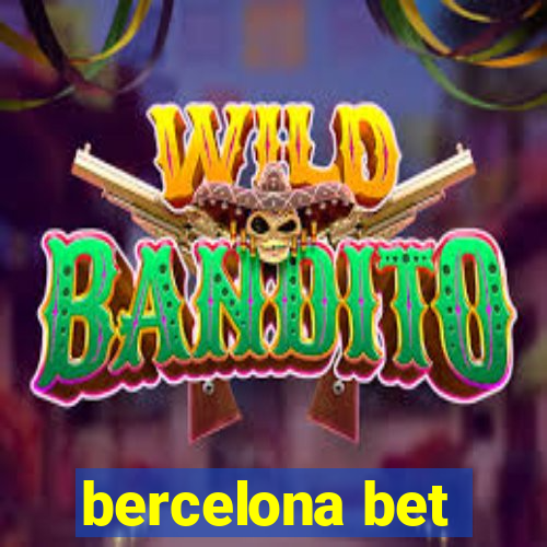 bercelona bet