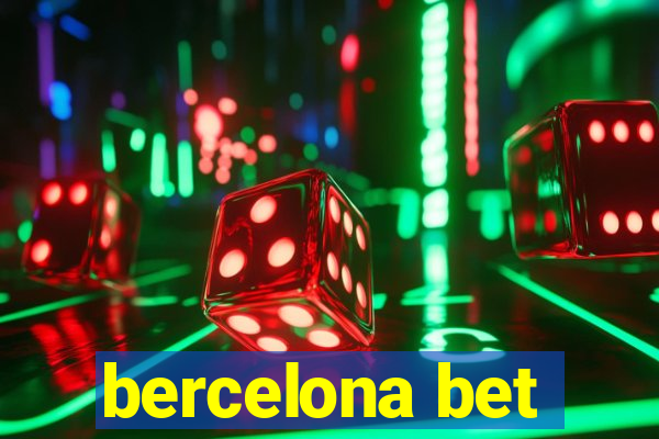 bercelona bet