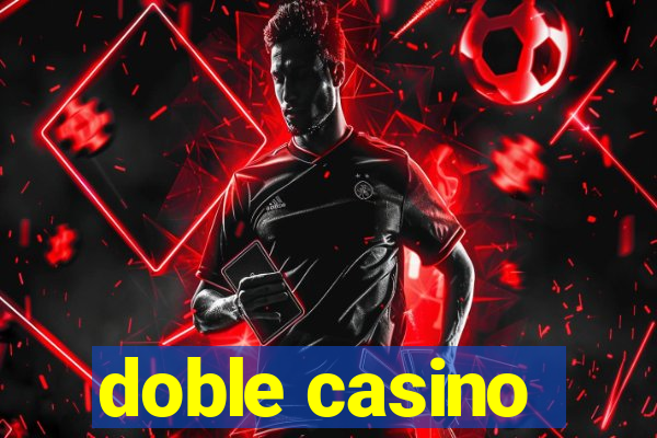 doble casino