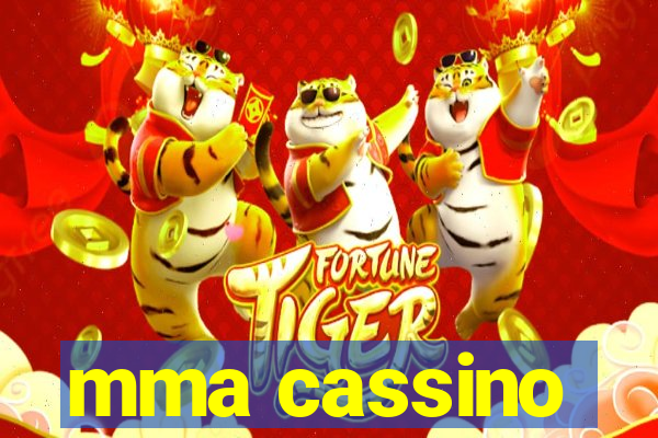 mma cassino