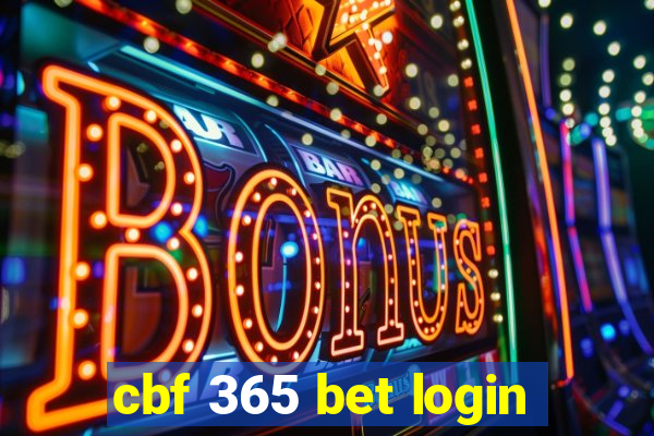 cbf 365 bet login