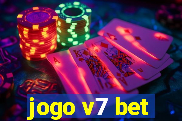 jogo v7 bet