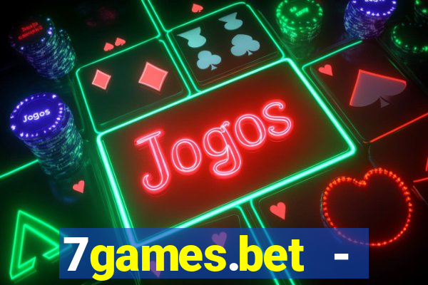 7games.bet - cassino e apostas esportivas online