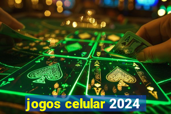 jogos celular 2024