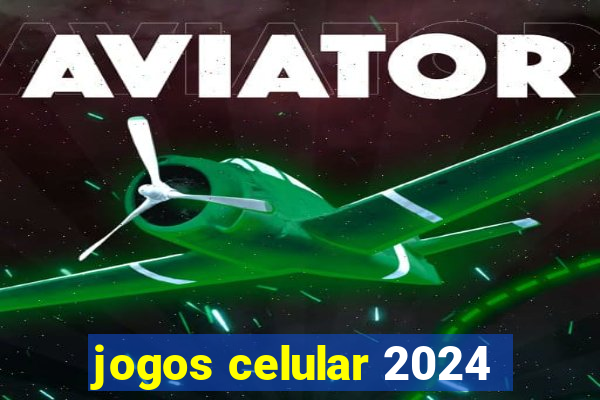 jogos celular 2024