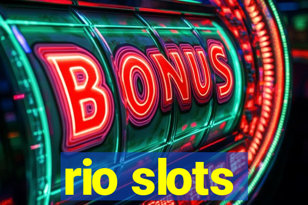 rio slots