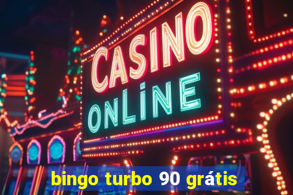 bingo turbo 90 grátis