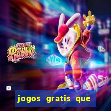 jogos gratis que da dinheiro de verdade