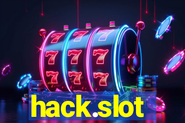 hack.slot