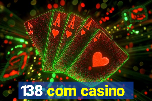 138 com casino