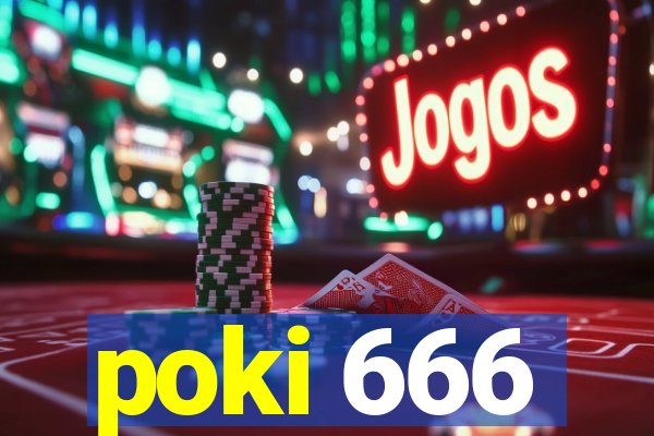 poki 666