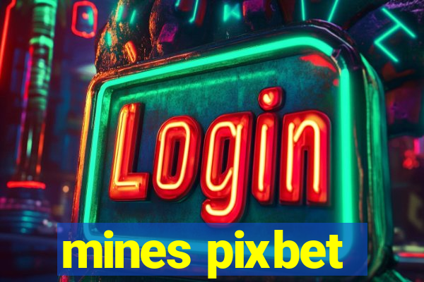 mines pixbet